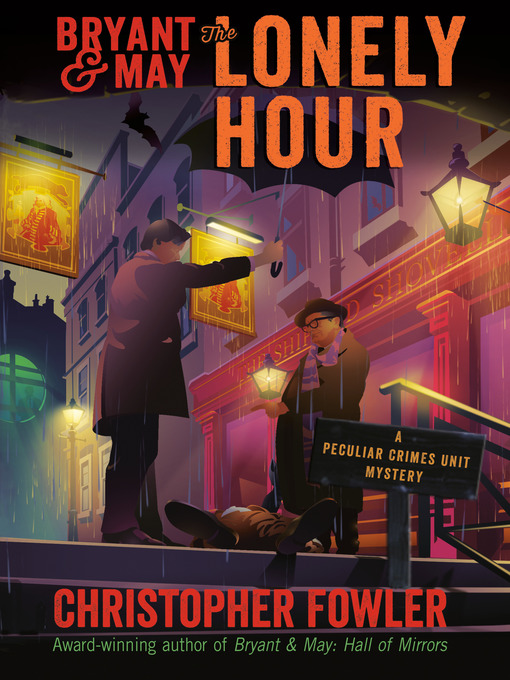 Title details for The Lonely Hour by Christopher Fowler - Available